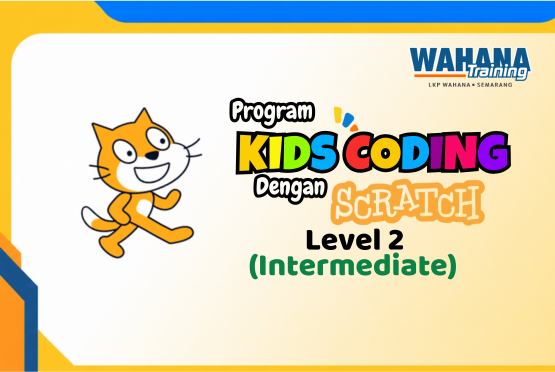 Kursus Koding untuk anak dengan software Scratch Tingkat Menengah (Level Intermediate)