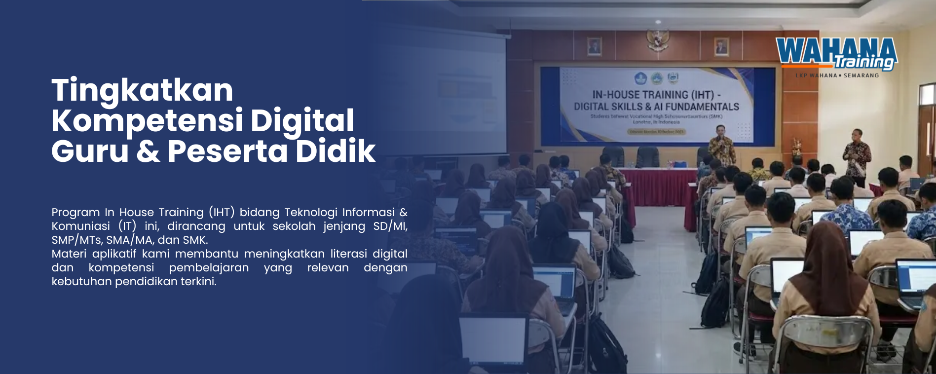 In House Training Untuk Guru dan Siswa